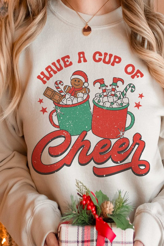 HAVE A CUP OF CHEER GRAPHIC SWEATSHIRT