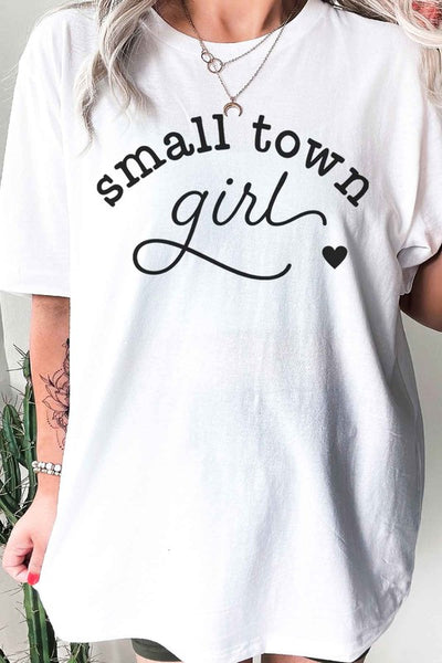 SMALL TOWN GIRL GRAPHIC TEE / T-SHIRT