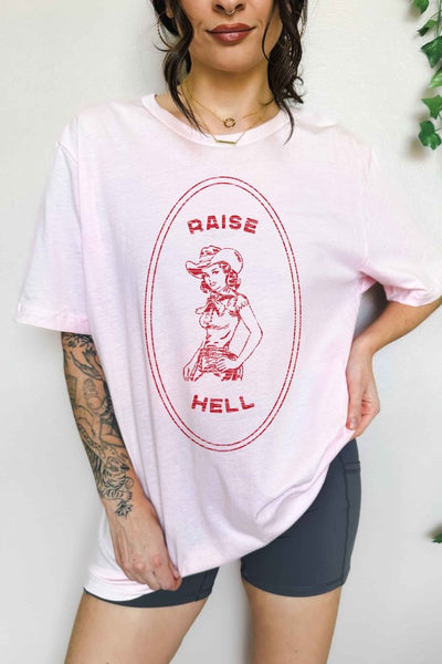 RAISE HELL COUNTRY COWGIRL WESTERN OVERSIZED TEE