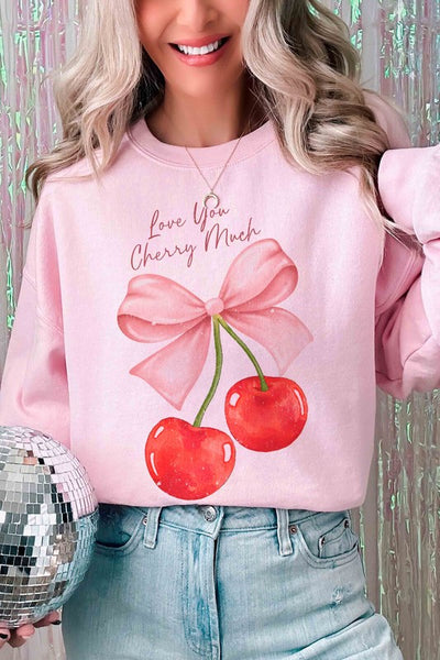 LOVE YOU CHERRY MUCH Graphic Sweatshirt